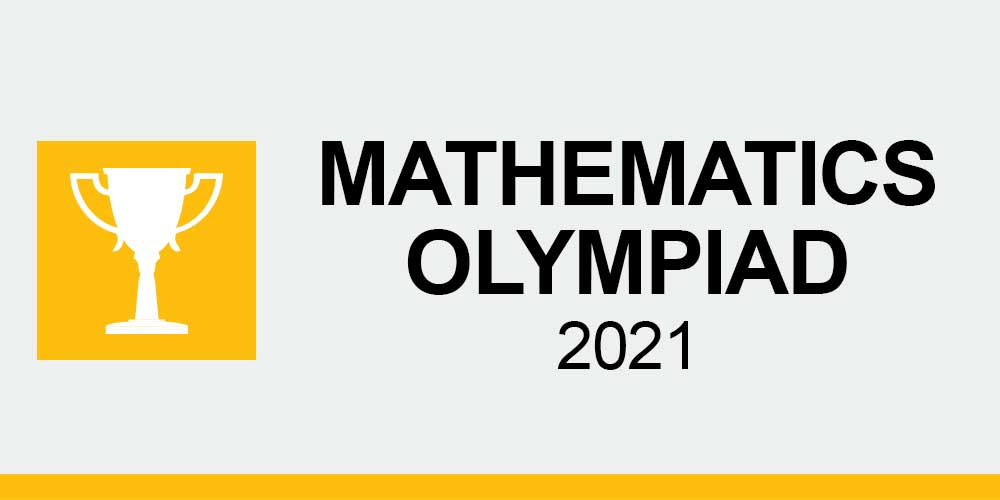 Mathematics Olympiad 2021